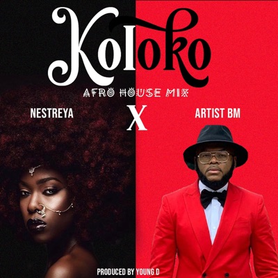 Koloko (Afro House Mix) [feat. Artist BM] - Single