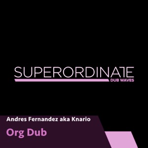 Org Dub
