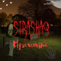 My se neznáme - Single - Strashaq