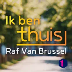 Ik Ben Thuis - Single - Raf Van Brussel