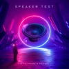 Justin Prime - Speaker Test