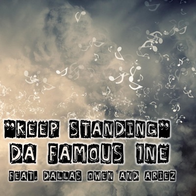 Keep Standing (feat. Dallas Owen & Ariez) - Single