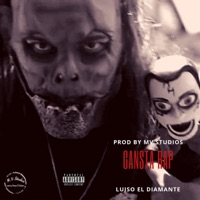 Ganstarap - Single - Luiso el Diamante