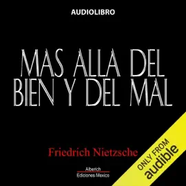 Mas alla del bien y del mal [Beyond Good and Evil] (Unabridged)