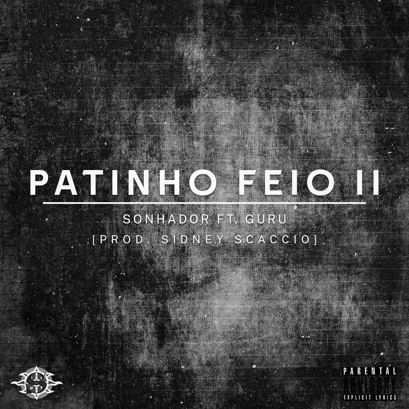 Patinho Feio II (feat. SonhadorRapMotivação) - Single