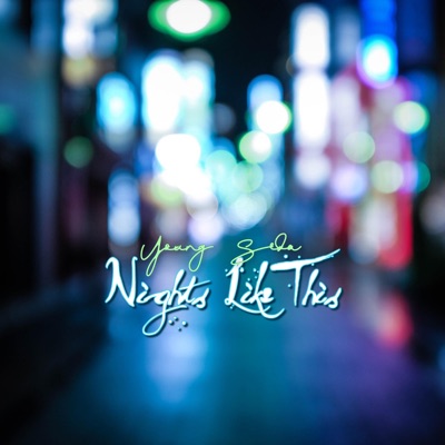 Nights Like This - Single