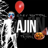 Ajin Tajine - Single - Cosy Nghtmre