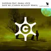 Save Me (feat. Emma Lock) [Ciaran Mcauley Remix]