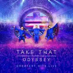 Odyssey: Greatest Hits Live - Take That