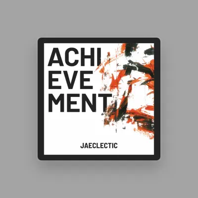 Listen to Jaeclectic, watch music videos, read bio, see tour dates & more!