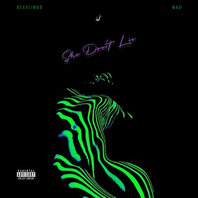 She don’t lie (feat. MAD) - Single