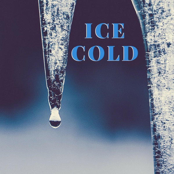 Ice Cold