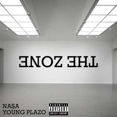 The Zone (feat. NA$A) - Single