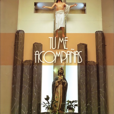 Tu Me Acompañas