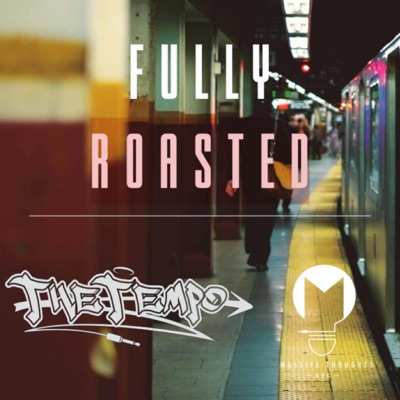 Fully Roasted - Single