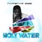 Holy Water - Napstar Zee lyrics