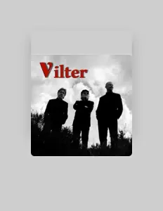 Listen to Vilter, watch music videos, read bio, see tour dates & more!