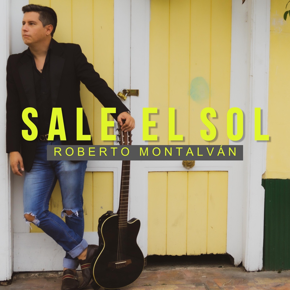 Sale el Sol - Single” álbum de Roberto Montalván en Apple Music