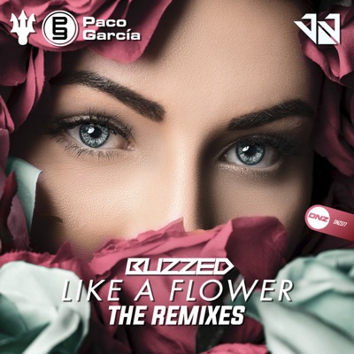 Like a Flower (The Remixes) - Single