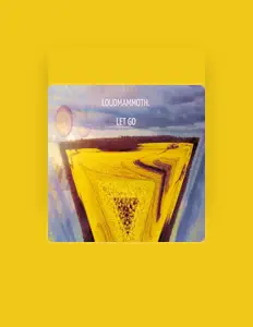 LOUDMAMMOTH.を聴いたり、ミュージックビデオを鑑賞したり、経歴やツアー日程などを確認したりしましょう！