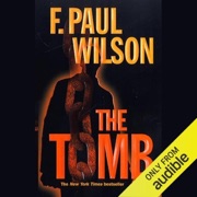 The Tomb: Repairman Jack #1 (Unabridged) - F. Paul Wilson