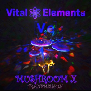 Mushroom X - Single