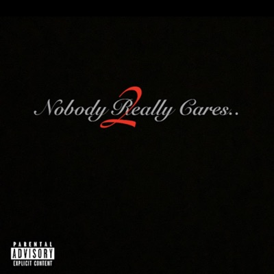 Nobody Really Cares 2 - EP