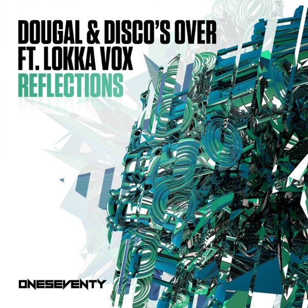 Reflections (feat. Lokka Vox) - Single
