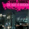One Night In Bangkok (Vinylshakerz Screen Cut) - Vinylshakerz lyrics