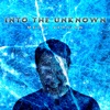 Into the Unknown (Metal Version) - Single