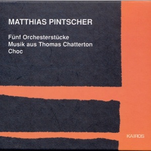 Matthias Pintscher: Works for Orchestra