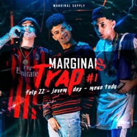 Marginais Trap #1 (feat. Meno Tody) - Single - Marginal Supply, Felp 22 & Jovem Dex