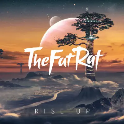 Rise Up - Single - TheFatRat