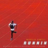 Runnin' - Single - Menelik Arnell
