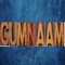Gumnaam (Freestyle) - rapperSJ lyrics