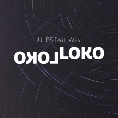 Loko Loko (feat. WAV) - Single