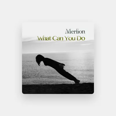 Listen to Merlion, watch music videos, read bio, see tour dates & more!