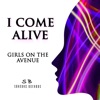 I Come Alive - EP