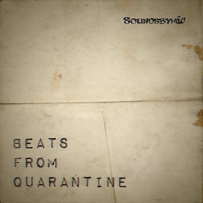 Beats from Quarantine