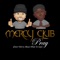 Pray (Don't Worry About What to Say) - Mercy Club lyrics