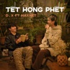 Tết hóng phết (feat. Maxnet) - Single