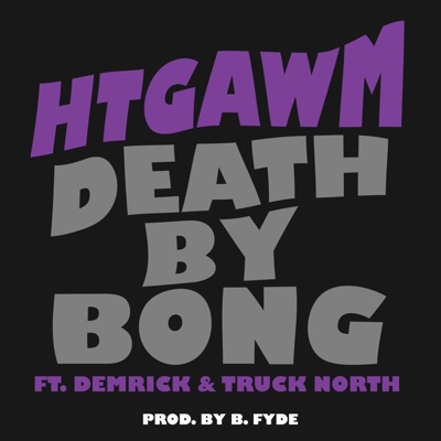 Htgawm (feat. Demrick & Truck North) - Single