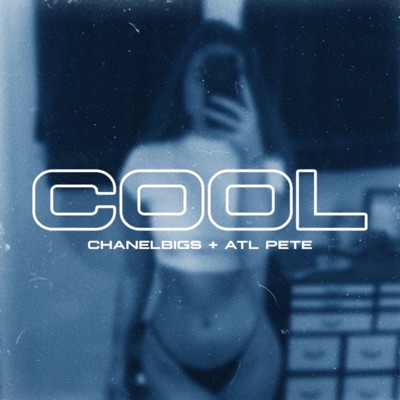 Cool (feat. ATL Pete) - Single