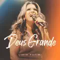 Deus Grande