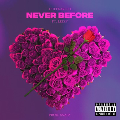 Never Before (feat. Leezy) - Single