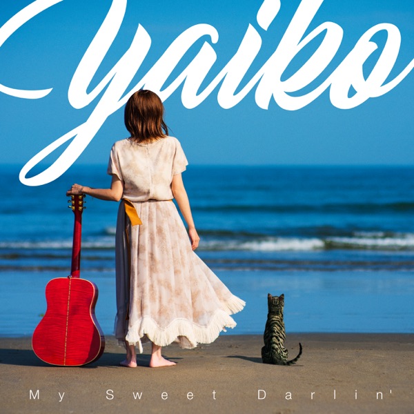 My Sweet Darlin’ (yaiko x takataka ver.) - Single