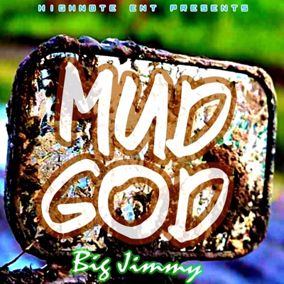 Mud God