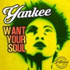 Want Your Soul - Single