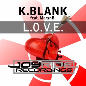L.O.V.E. (feat. MarynB) [Remixes]