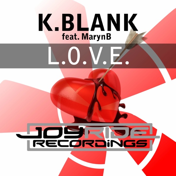 L.O.V.E. (feat. MarynB) [Remixes]